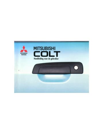 1995 MITSUBISHI COLT INSTRUCTIEBOEKJE NEDERLANDS, Auto diversen, Handleidingen en Instructieboekjes, Ophalen of Verzenden