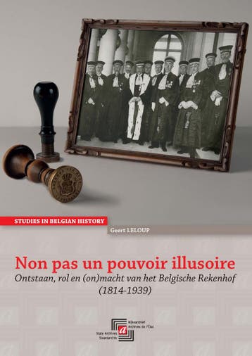 Non pas un pouvoir illusoire / Studies in Belgian History /, Verzenden, Geert Leloup