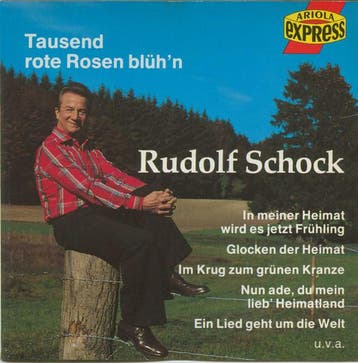 Rudolf Schock - Tausend Rote Rosen Blühn, Verzenden