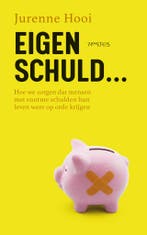 Eigen schuld… (9789044651904, Jurenne Hooi), Verzenden, Nieuw