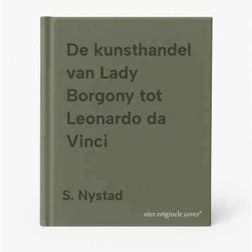 De kunsthandel van Lady Borgony tot Leonardo da Vinci, Livres, Verzenden, S. Nystad