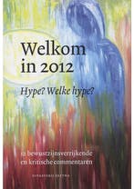Welkom in 2012 - 2008, 1e druk, in zeer goede staat, leesvou, Boeken, Verzenden, Gelezen