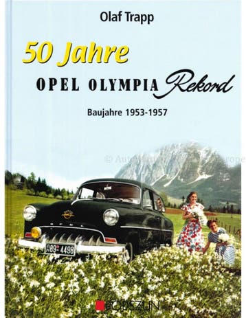 50 JAHRE OPEL OLYMPIA REKORD, BAUJAHRE 1953-1957, Ophalen of Verzenden, Nieuw