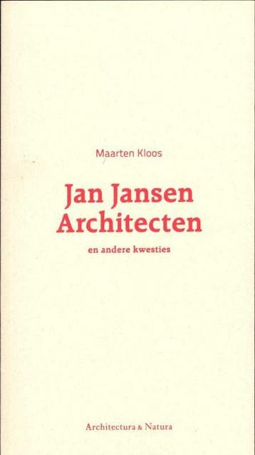 Jan Jansen architecten 9789461400208 Koen Kleijn, Verzenden, Koen Kleijn