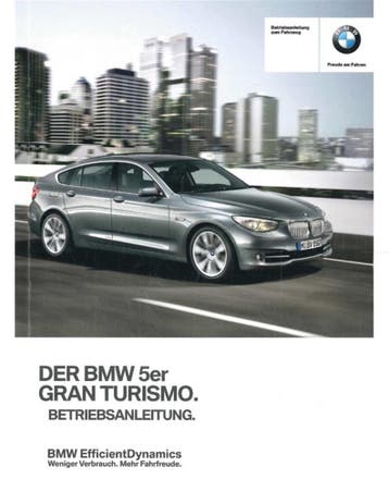 2013 BMW 5 SERIE GRAN TURISMO INSTRUCTIEBOEKJE DUITS
