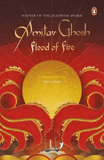 Flood of Fire: From bestselling author and winner of the, Verzenden, Gelezen, Amitav Ghosh