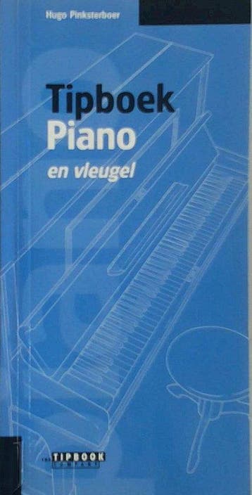 Tipboek Piano En Vleugel - Pinksterboer, Verzenden, Nieuw