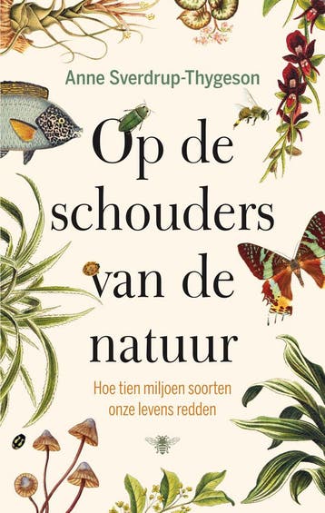 Op de schouders van de natuur 9789403138213, Verzenden, Zo goed als nieuw, Anne Sverdrup-Thygeson
