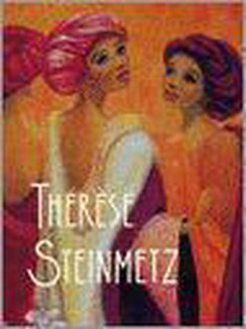 THERESE STEINMETZ 9789045301679 E. Schipper, Boeken, Verzenden, Zo goed als nieuw, E. Schipper