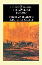 Nightmare Abbey/Crotchet Castle 9780140430455, Verzenden, Gelezen, Thomas Love Peacock