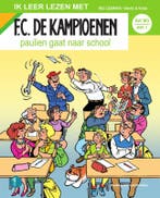 Paulien gaat naar school / F.C. De Kampioenen 9789002270475, Verzenden, Gelezen, Hec Leemans