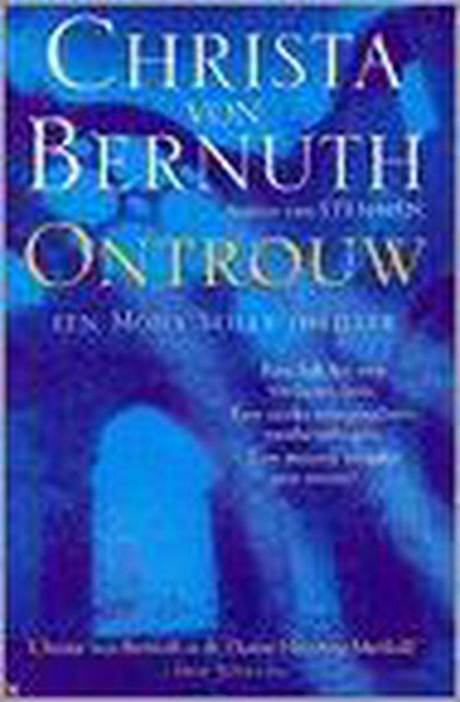 Ontrouw 9789061123620 C. von Bernuth, Livres, Thrillers, Envoi
