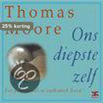 Ons diepste zelf 9789021595955 T. Moore, Boeken, Verzenden, Zo goed als nieuw, T. Moore