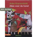 Alles voor de hond / Bikkels 9789048700790 Anke Kranendonk, Verzenden, Gelezen, Anke Kranendonk