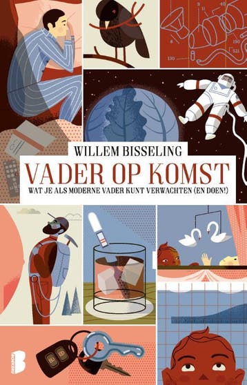 Vader op komst 9789049203146 Willem Bisseling, Verzenden, Willem Bisseling