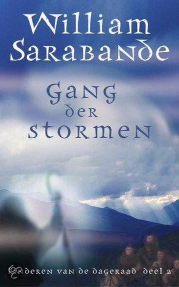 Gang der stormen / Kinderen van de dageraad / 2 W. Sarabande, Boeken, Verzenden, Gelezen, W. Sarabande