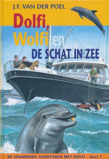 Dolfi Wolfi 7 En De Schat In Zee - van der Poel, Verzenden