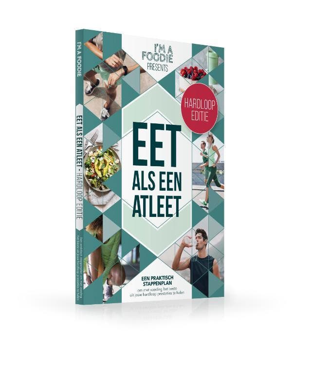 Eet als een atleet: hardloop editie / Im a Foodie Presents, Boeken, Kookboeken, Zo goed als nieuw, Verzenden