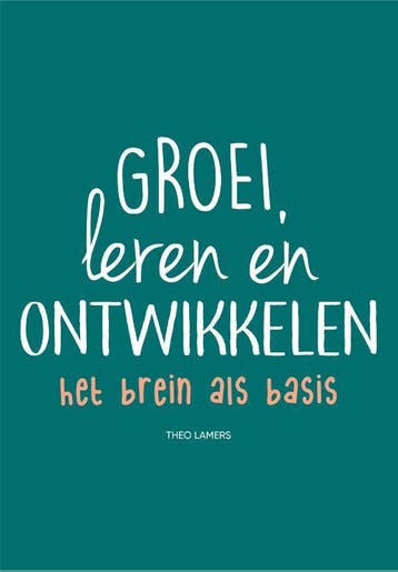 Groei, leren en ontwikkelen 9789023258421, Livres, Psychologie, Verzenden, Mieke Hilster-Verhart