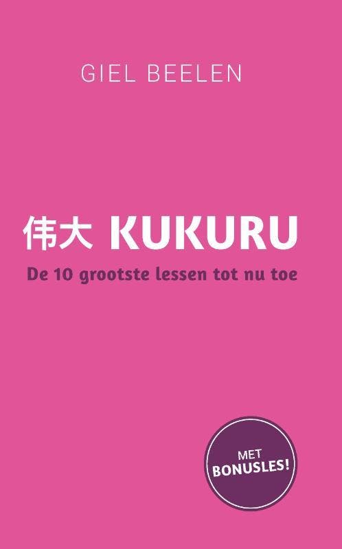 Kukuru 9789021580609 Giel Beelen, Livres, Ésotérisme & Spiritualité, Envoi
