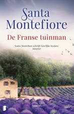 De Franse tuinman 9789059902299 Santa Montefiore, Verzenden, Gelezen, Santa Montefiore