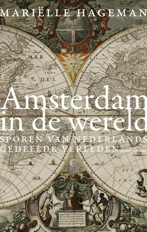 Amsterdam in de wereld 9789026335198 Mariëlle Hageman, Livres, Littérature, Envoi
