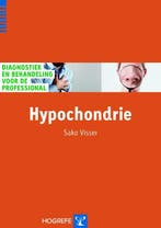 Hypochondrie / Diagnostiek en behandeling voor de, Verzenden, Zo goed als nieuw, Sako Visser