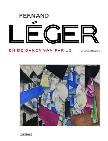 Fernand L‚ger en de daken van Parijs (9789490880378), Verzenden