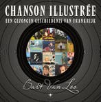 Chanson illustrée 9789085424178 Bart Van Loo, Boeken, Literatuur, Verzenden, Zo goed als nieuw, Bart Van Loo