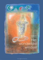 Het Wonderlijke Windsel 9789490563004 Frederiek Nelissen, Verzenden, Zo goed als nieuw, Frederiek Nelissen