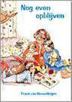 Nog even opblijven 9789029709255 Frans Van Houwelingen, Verzenden, Gelezen, Frans Van Houwelingen