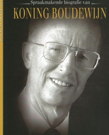 Spraakmakende biografie van Koning Boudewijn 5413660997613, Verzenden, Zo goed als nieuw, Bew : Liesbeth Reychler