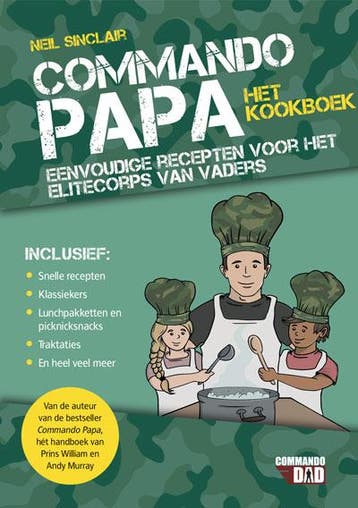 Het kookboek / Commando papa 9789045220918 Neil Sinclair, Verzenden, Gelezen, Neil Sinclair