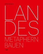 Landes: Building Metaphors 9783721209563 Roland Burgard, Verzenden, Zo goed als nieuw, Roland Burgard