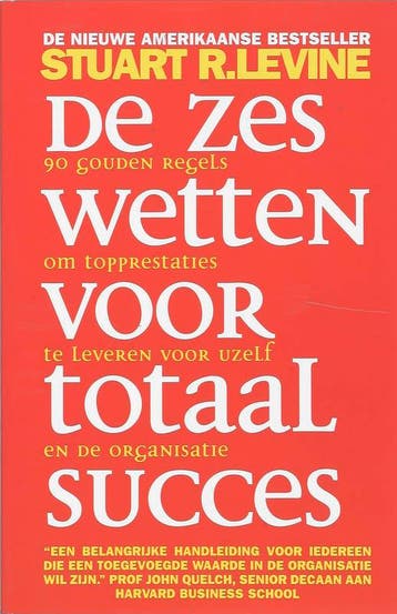 De zes wetten voor totaal succes 9789060570005 S.R. Levine, Verzenden, Zo goed als nieuw, S.R. Levine