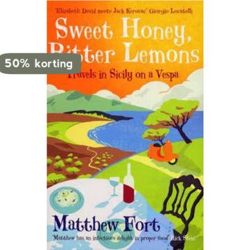 Sweet Honey, Bitter Lemons 9780091910808 Matthew Fort, Verzenden, Matthew Fort