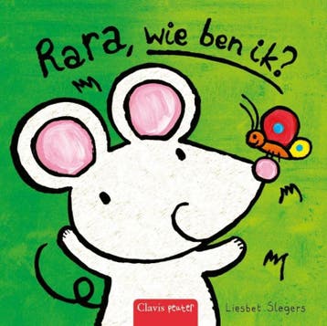Rara, wie ben ik? 9789044836493 Liesbet Slegers, Verzenden, Zo goed als nieuw, Liesbet Slegers