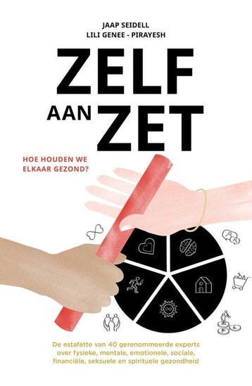 Zelf aan zet 9789083619101 Lili Genee Pirayesh, Verzenden, Lili Genee Pirayesh