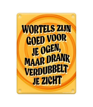 Metalen Bord Wortels Zijn Goed, Verzenden, Nieuw