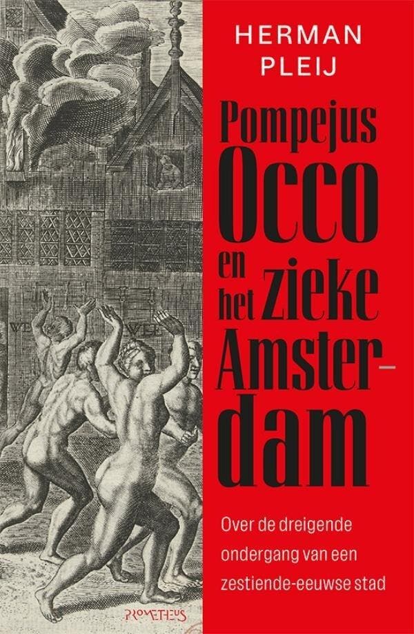 Pompejus Occo en het zieke Amsterdam (9789044659689), Antiek en Kunst, Antiek | Boeken en Manuscripten, Verzenden