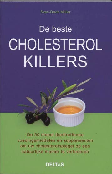 De beste cholesterolkillers 9789044725810 Sven-David Müller, Verzenden, Zo goed als nieuw, Sven-David Müller