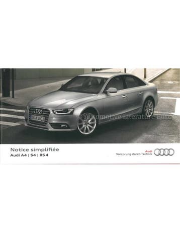 2014 AUDI A4 / S4 / RS4 VERKORT INSTRUCTIEBOEKJE FRANS, Ophalen of Verzenden