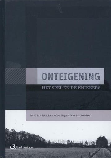 Onteigening 9789035245570 E. van der Schans, Boeken, Verzenden, Zo goed als nieuw, E. van der Schans