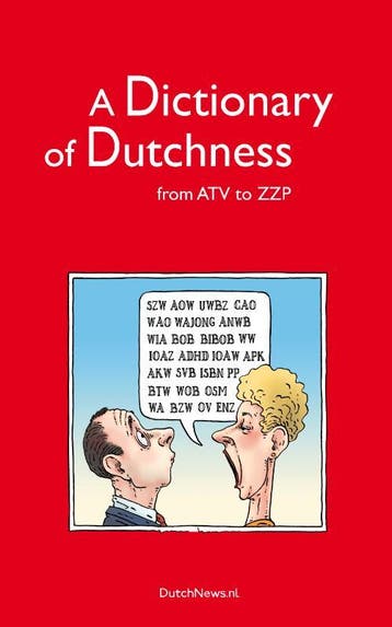 A Dictionary of Dutchness 9789081232722 R.J. Pascoe, Verzenden, Zo goed als nieuw, R.J. Pascoe