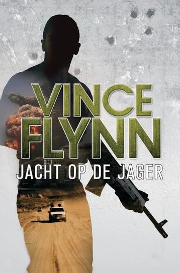 Jacht op de jager / Mitch Rapp / 8 9789045214160 Vince Flynn, Verzenden, Zo goed als nieuw, Vince Flynn