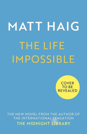 The life impossible 9781838855581 Matt Haig, Verzenden, Matt Haig