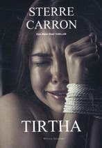 Tirtha / Rani Diaz 9789492011817 Sterre Carron, Boeken, Thrillers, Verzenden, Gelezen, Sterre Carron