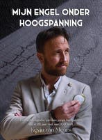 Mijn engel onder hoogspanning 9789090385594 Kevin van Meurs, Verzenden, Gelezen, Kevin van Meurs