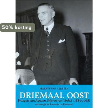 Driemaal Oost 9789490258139 Marnix van Aerssen, Verzenden, Marnix van Aerssen