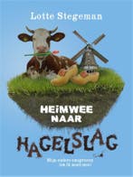 Heimwee naar hagelslag 9789048814169 Lotte Stegeman, Boeken, Verzenden, Gelezen, Lotte Stegeman